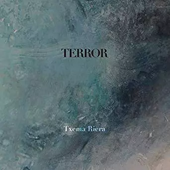 Txema Riera Terror